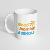 Thumbnail for Good Morning Asshole Mug