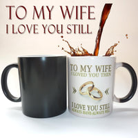 Thumbnail for To My Wife or Husband, I loved you, Color Changing Mug